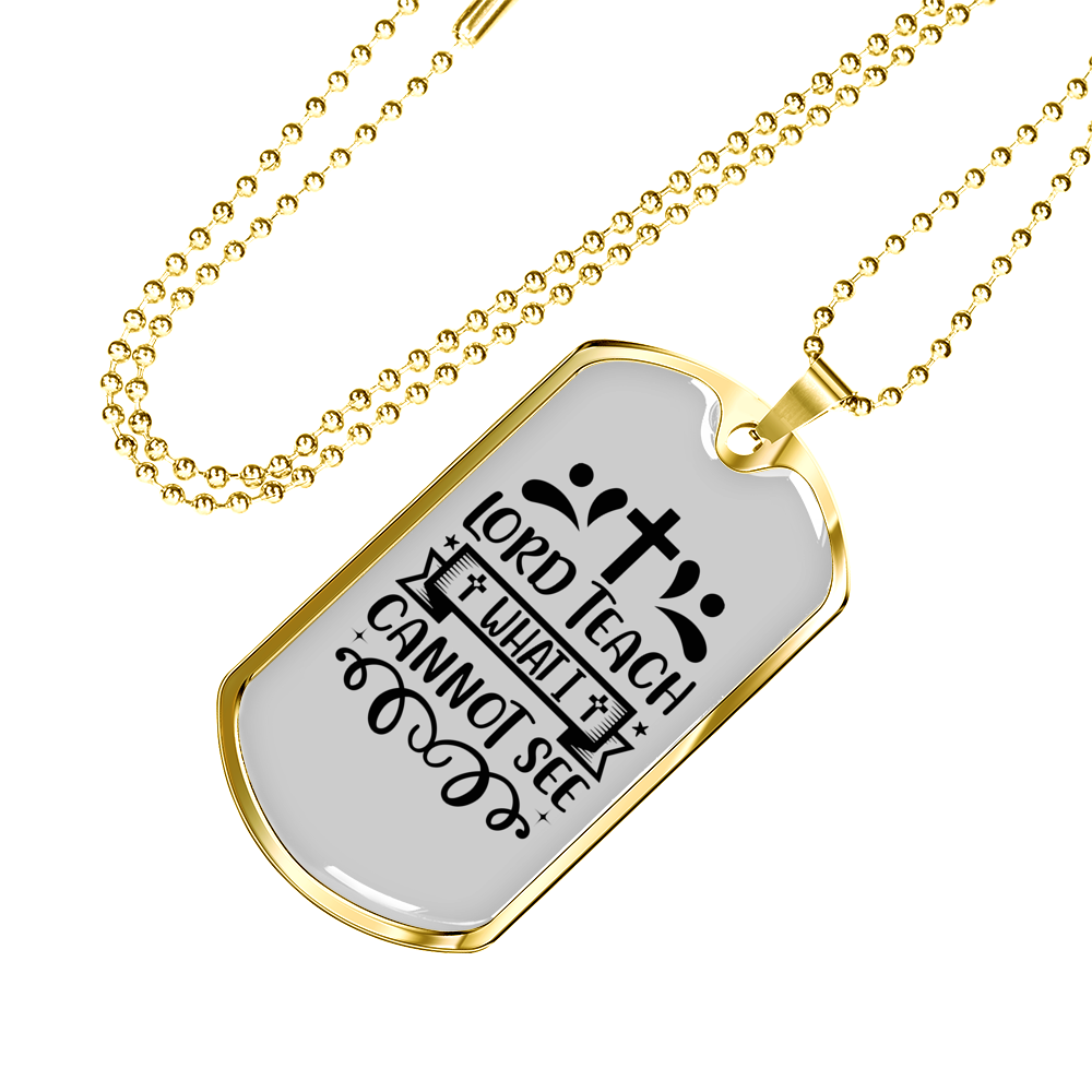 What I Cannot See Christian Necklace Stainless Steel or 18k Gold Dog Tag 24" Chain-Express Your Love Gifts