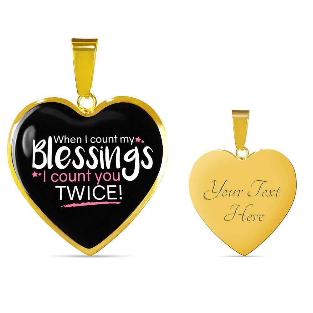 When I Count My Blessings Heart Pendant Necklace