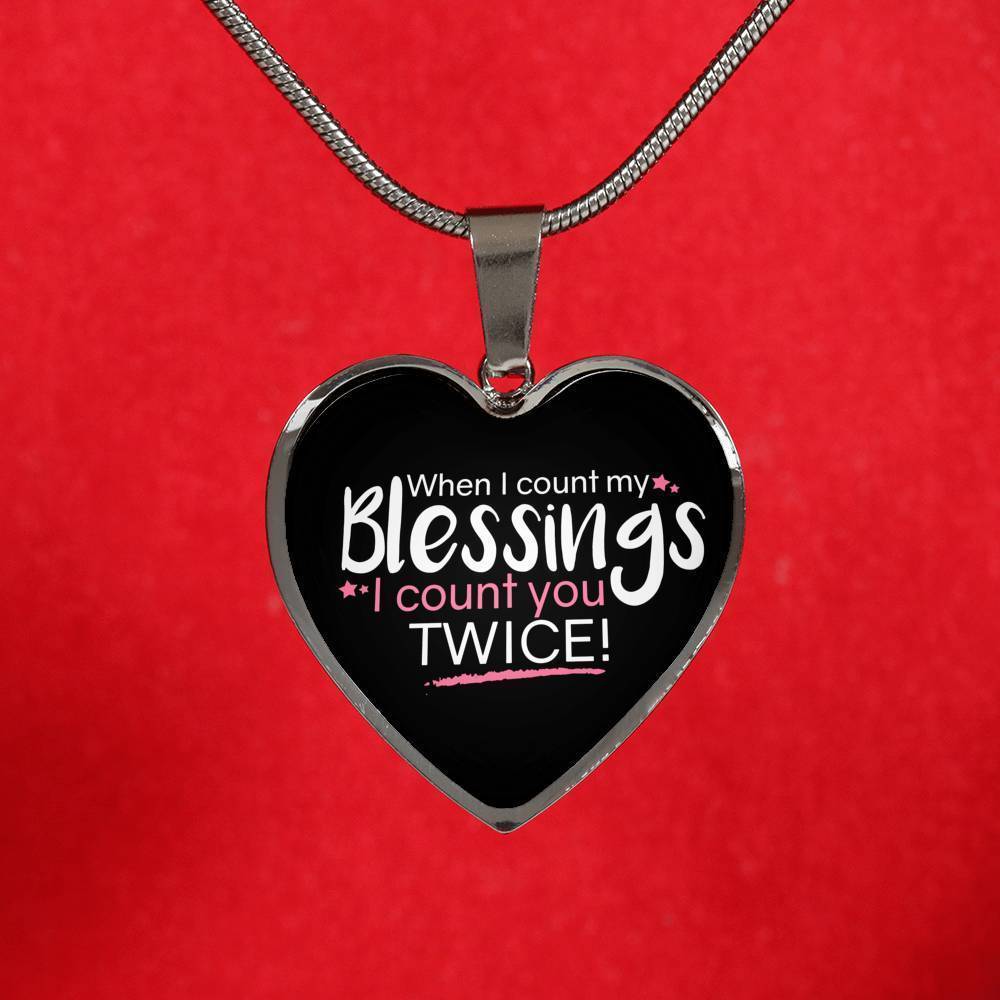When I Count My Blessings Heart Pendant Necklace