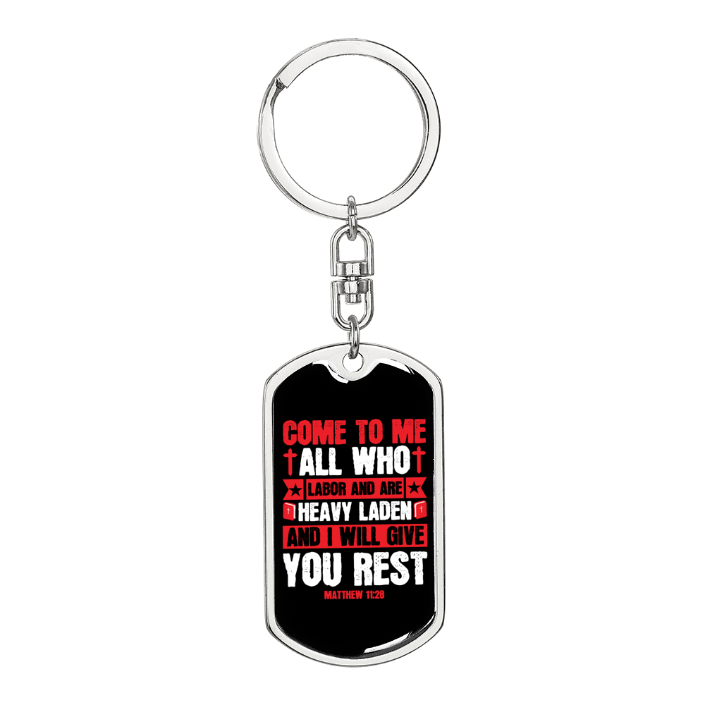 Who Are Heavy Laden Matthew 11:28 Keychain Stainless Steel or 18k Gold Dog Tag Keyring-Express Your Love Gifts