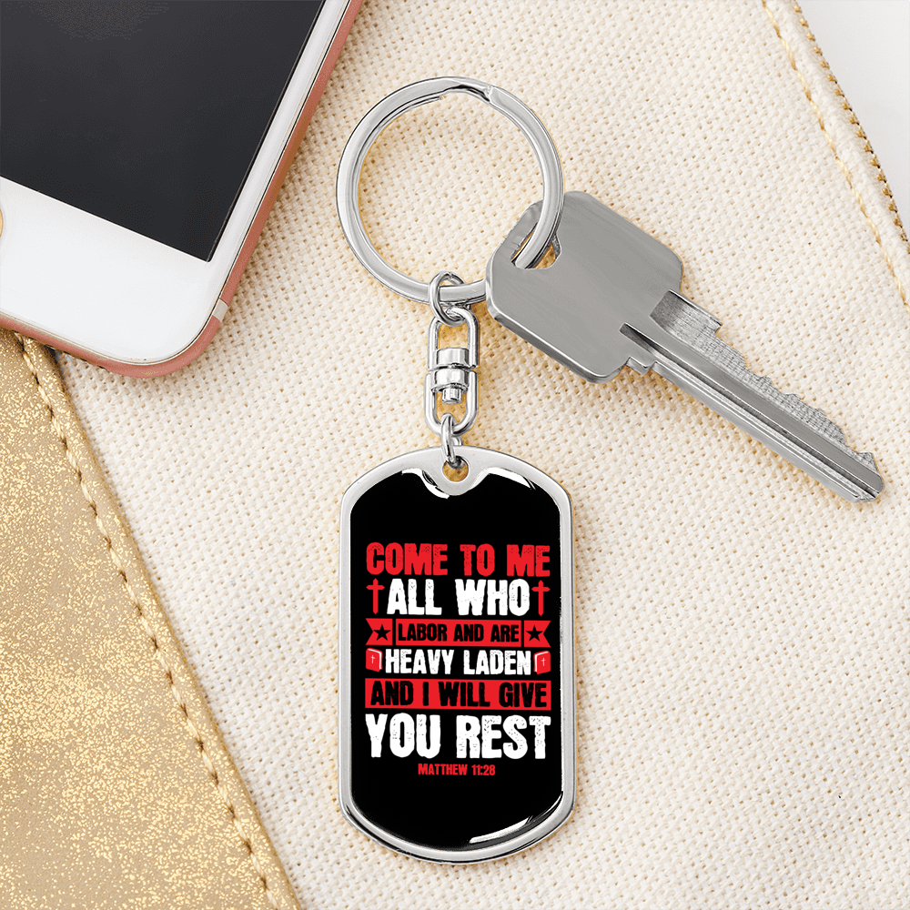 Who Are Heavy Laden Matthew 11:28 Keychain Stainless Steel or 18k Gold Dog Tag Keyring-Express Your Love Gifts