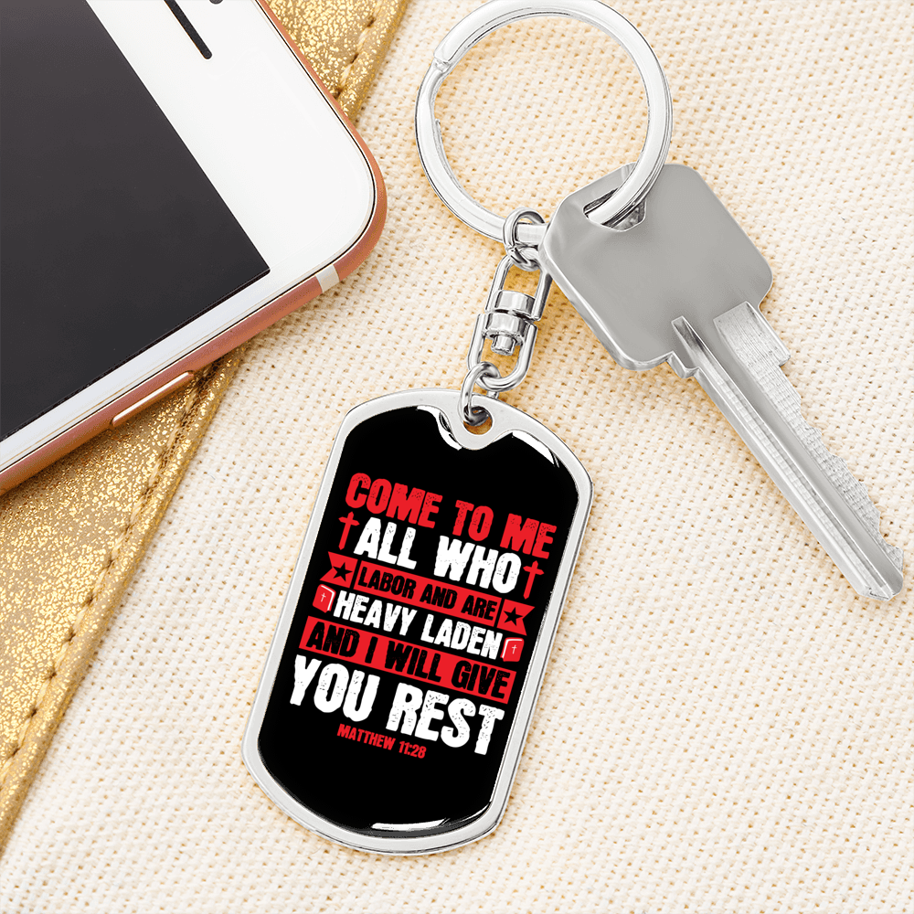Who Are Heavy Laden Matthew 11:28 Keychain Stainless Steel or 18k Gold Dog Tag Keyring-Express Your Love Gifts