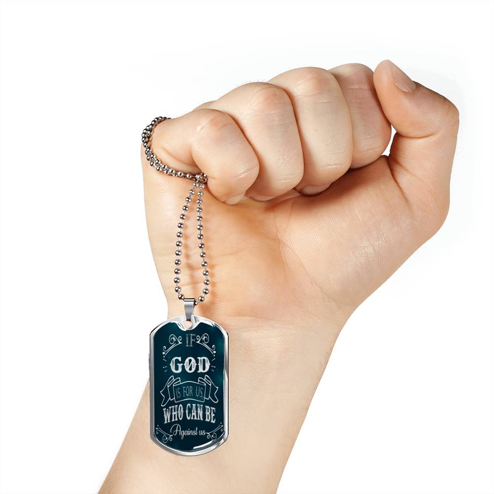 Who Can Be Against Us Necklace Romans 8:31 Stainless Steel or 18k Gold Dog Tag 24" Chain-Express Your Love Gifts