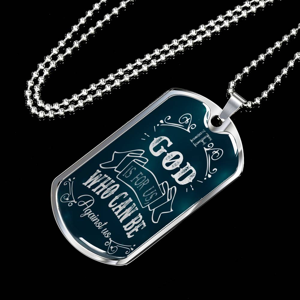 Who Can Be Against Us Necklace Romans 8:31 Stainless Steel or 18k Gold Dog Tag 24" Chain-Express Your Love Gifts