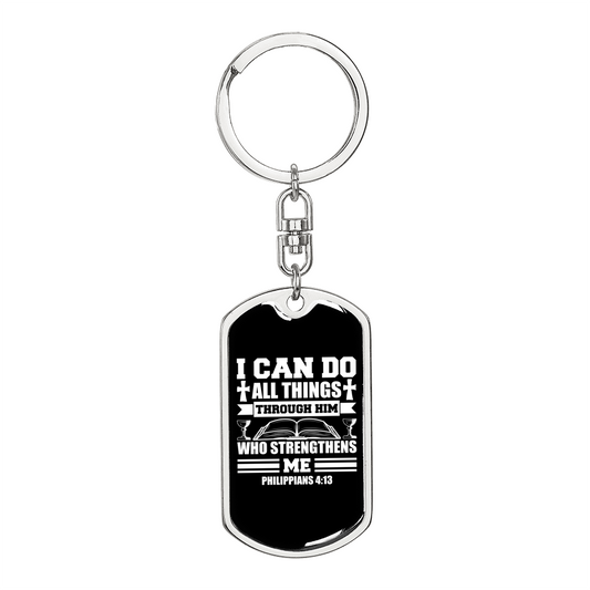Who Strengthens Me Philippians 4:13 Keychain Stainless Steel or 18k Gold Dog Tag Keyring-Express Your Love Gifts