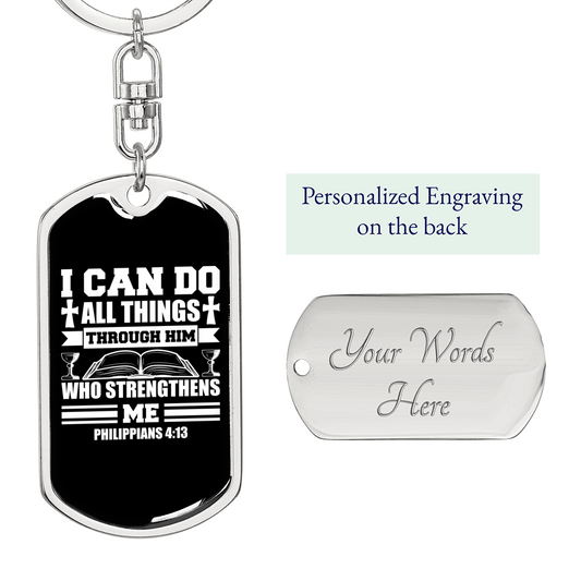Who Strengthens Me Philippians 4:13 Keychain Stainless Steel or 18k Gold Dog Tag Keyring-Express Your Love Gifts