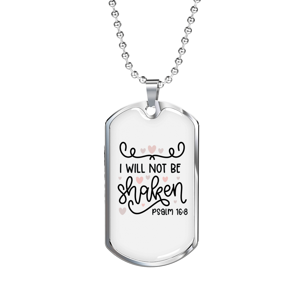 Will Not Be Shaken Psalm Christian Necklace Stainless Steel or 18k Gold Dog Tag 24" Chain-Express Your Love Gifts