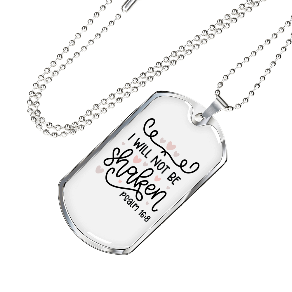 Will Not Be Shaken Psalm Christian Necklace Stainless Steel or 18k Gold Dog Tag 24" Chain-Express Your Love Gifts