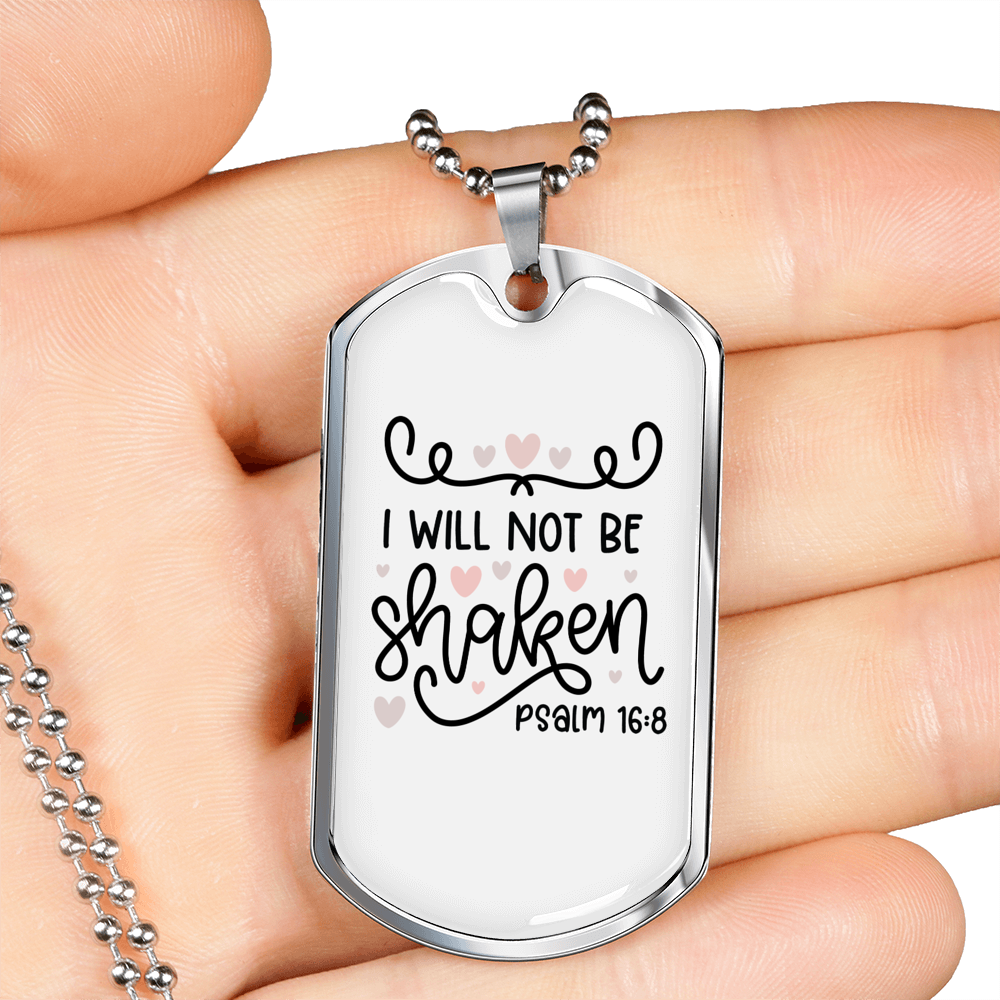 Will Not Be Shaken Psalm Christian Necklace Stainless Steel or 18k Gold Dog Tag 24" Chain-Express Your Love Gifts