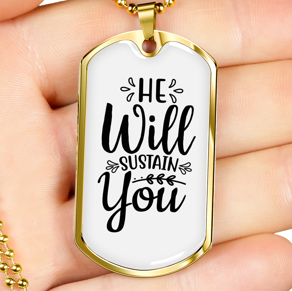Will Sustain You Christian Necklace Stainless Steel or 18k Gold Dog Tag 24" Chain-Express Your Love Gifts