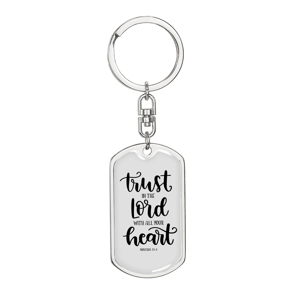 With All Your Heart Proverbs 3:5-6 Keychain Stainless Steel or 18k Gold Dog Tag Keyring-Express Your Love Gifts