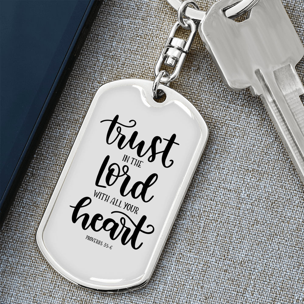With All Your Heart Proverbs 3:5-6 Keychain Stainless Steel or 18k Gold Dog Tag Keyring-Express Your Love Gifts