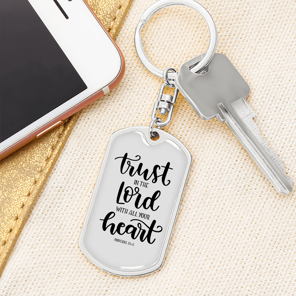 With All Your Heart Proverbs 3:5-6 Keychain Stainless Steel or 18k Gold Dog Tag Keyring-Express Your Love Gifts