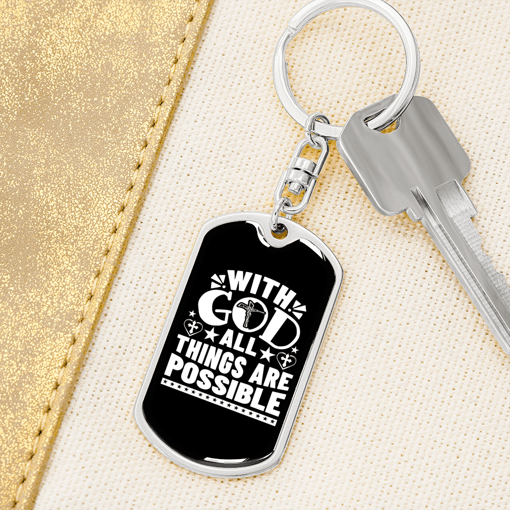 With God All Things Are Possible Keychain Stainless Steel or 18k Gold Dog Tag Keyring-Express Your Love Gifts