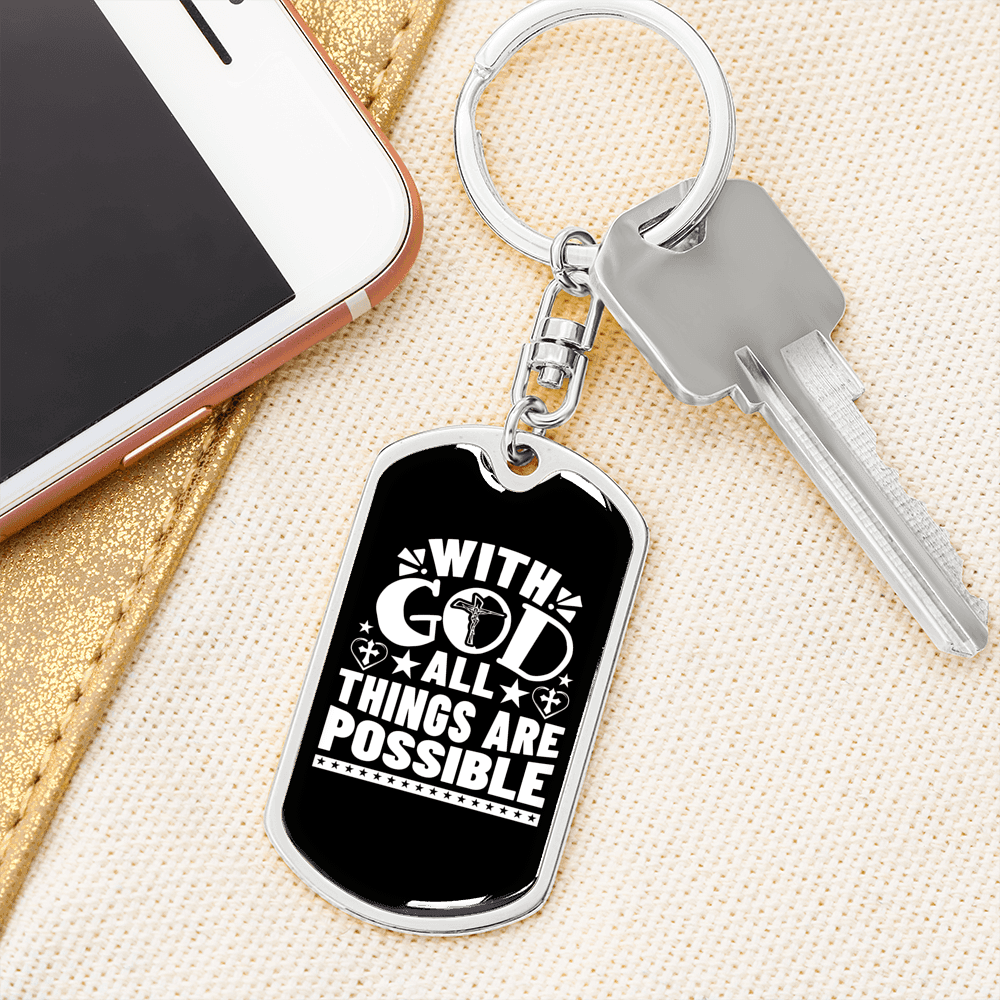 With God All Things Are Possible Keychain Stainless Steel or 18k Gold Dog Tag Keyring-Express Your Love Gifts