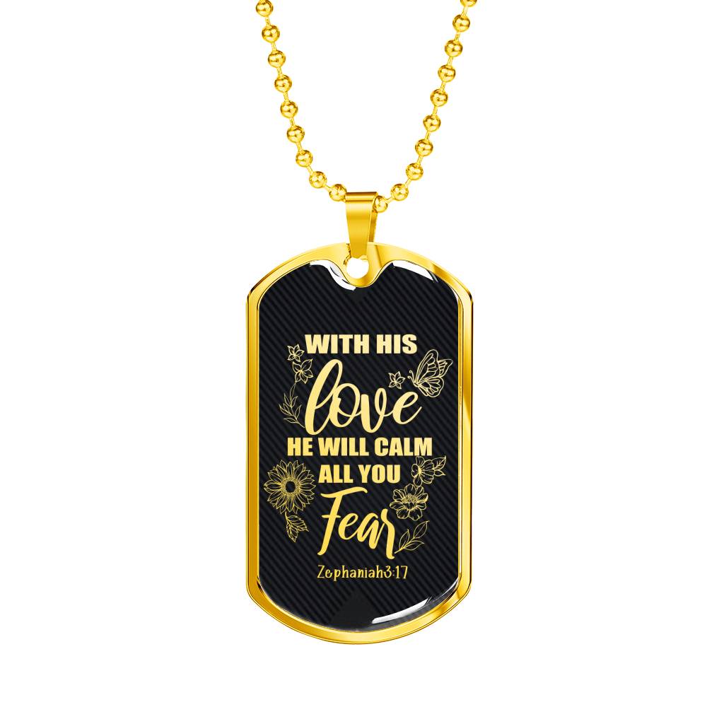 With His Love Zephaniah Necklace Stainless Steel or 18k Gold Dog Tag 24"-Express Your Love Gifts