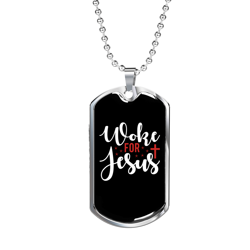 Woke For Jesus Christian Necklace Stainless Steel or 18k Gold Dog Tag 24" Chain-Express Your Love Gifts