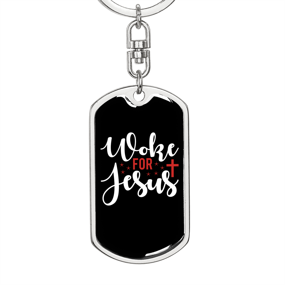 Woke For Jesus Keychain Stainless Steel or 18k Gold Dog Tag Keyring-Express Your Love Gifts