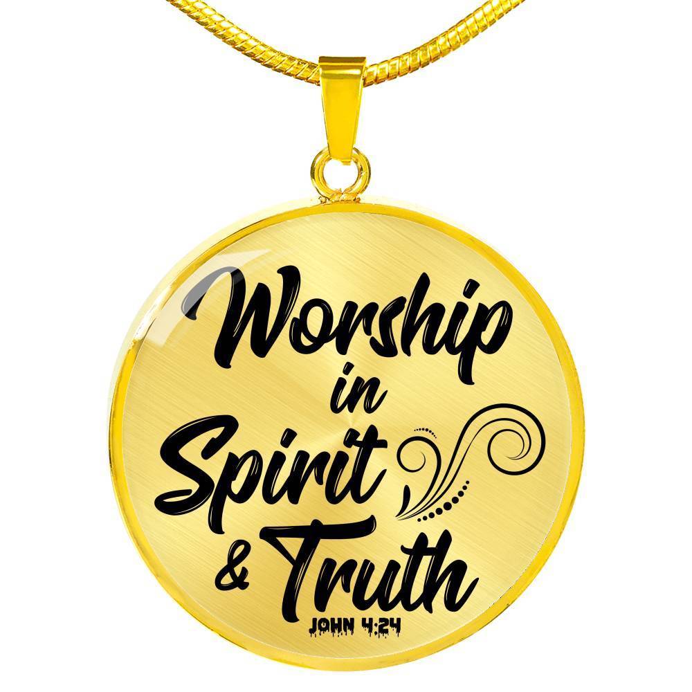 Worship In Spirit And Truth Christian Necklace Bible Verse Circle Necklace - Express Your Love Gifts