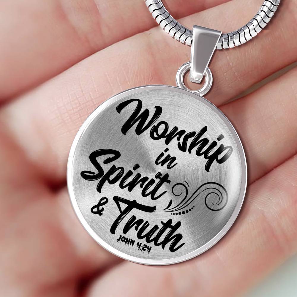 Worship In Spirit And Truth Christian Necklace Bible Verse Circle Necklace - Express Your Love Gifts