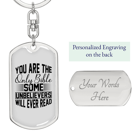 You are a Bible Keychain Stainless Steel or 18k Gold Dog Tag Keyring-Express Your Love Gifts