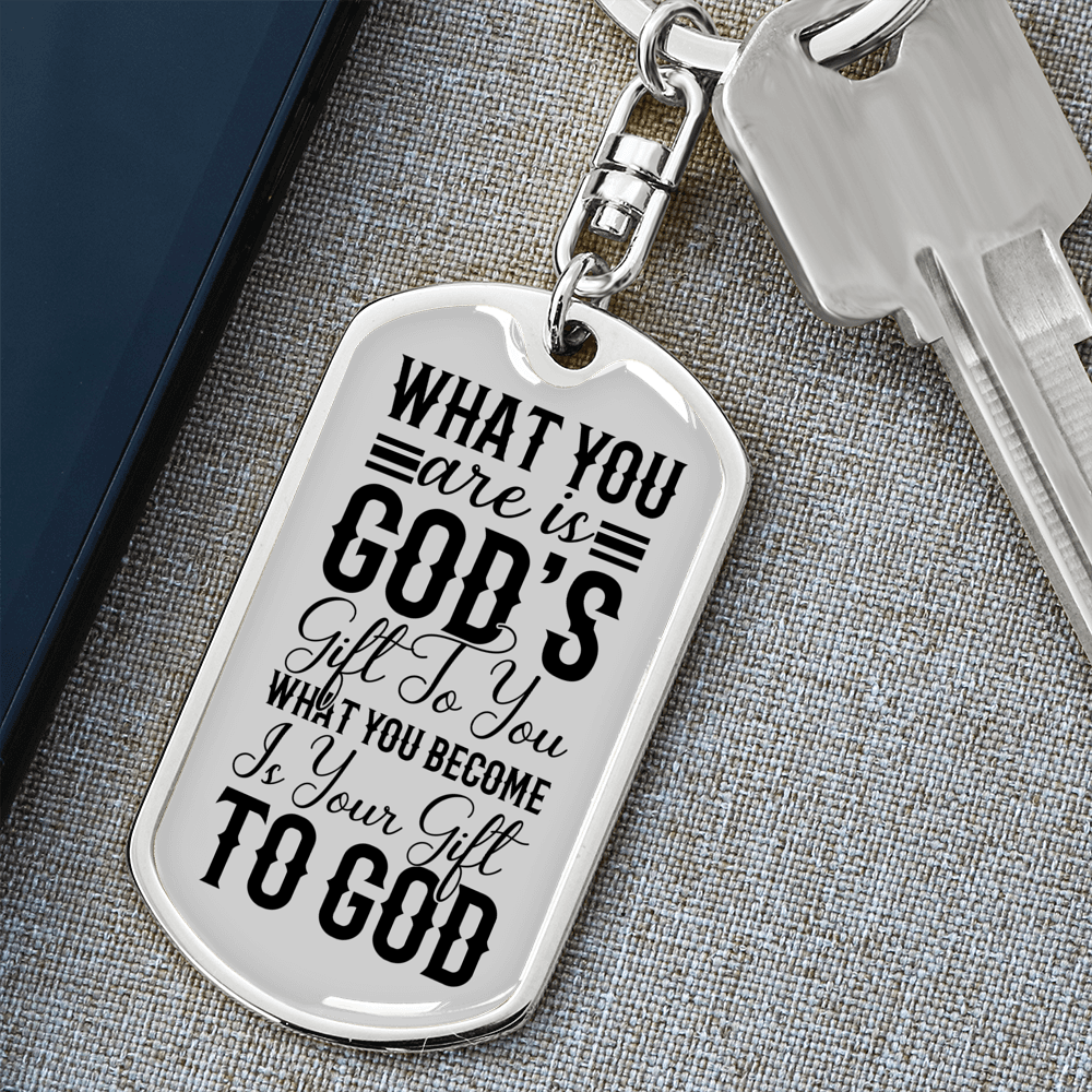 You Are God's Gift Keychain Stainless Steel or 18k Gold Dog Tag Keyring-Express Your Love Gifts