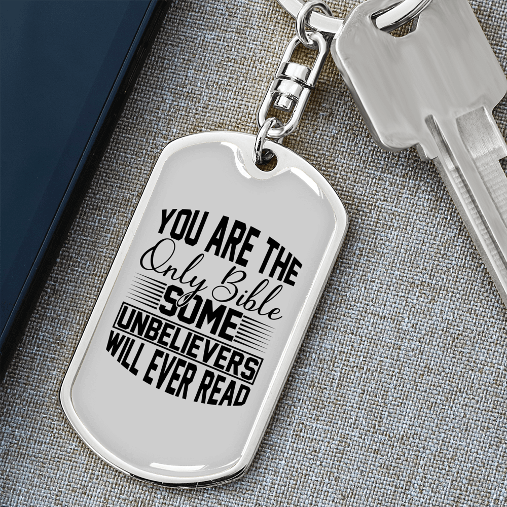 You Are The Bible Keychain Stainless Steel or 18k Gold Dog Tag Keyring-Express Your Love Gifts