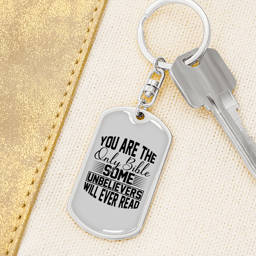 You Are The Bible Keychain Stainless Steel or 18k Gold Dog Tag Keyring-Express Your Love Gifts