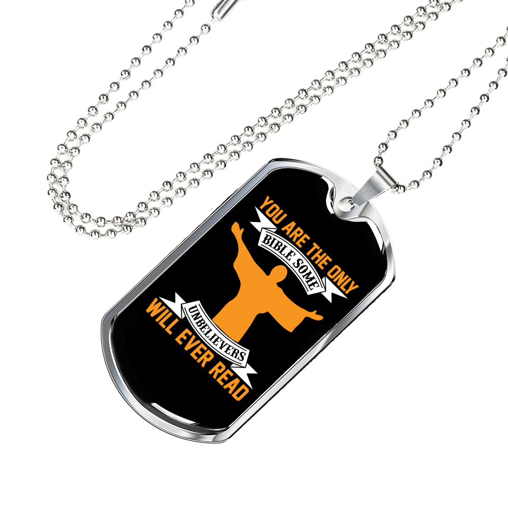 You Are The Only Bible Christian Necklace Stainless Steel or 18k Gold Dog Tag 24" Chain-Express Your Love Gifts