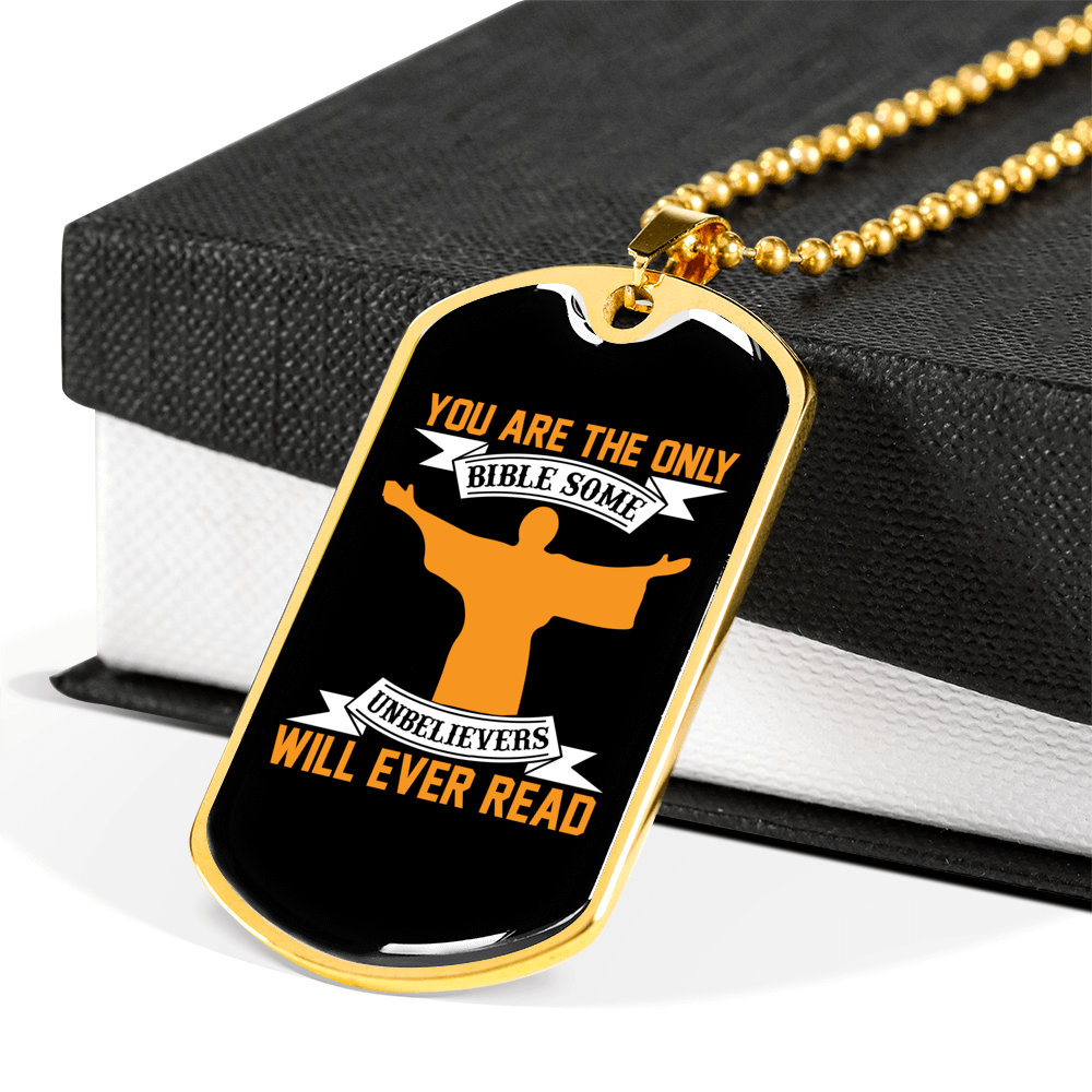 You Are The Only Bible Christian Necklace Stainless Steel or 18k Gold Dog Tag 24" Chain-Express Your Love Gifts