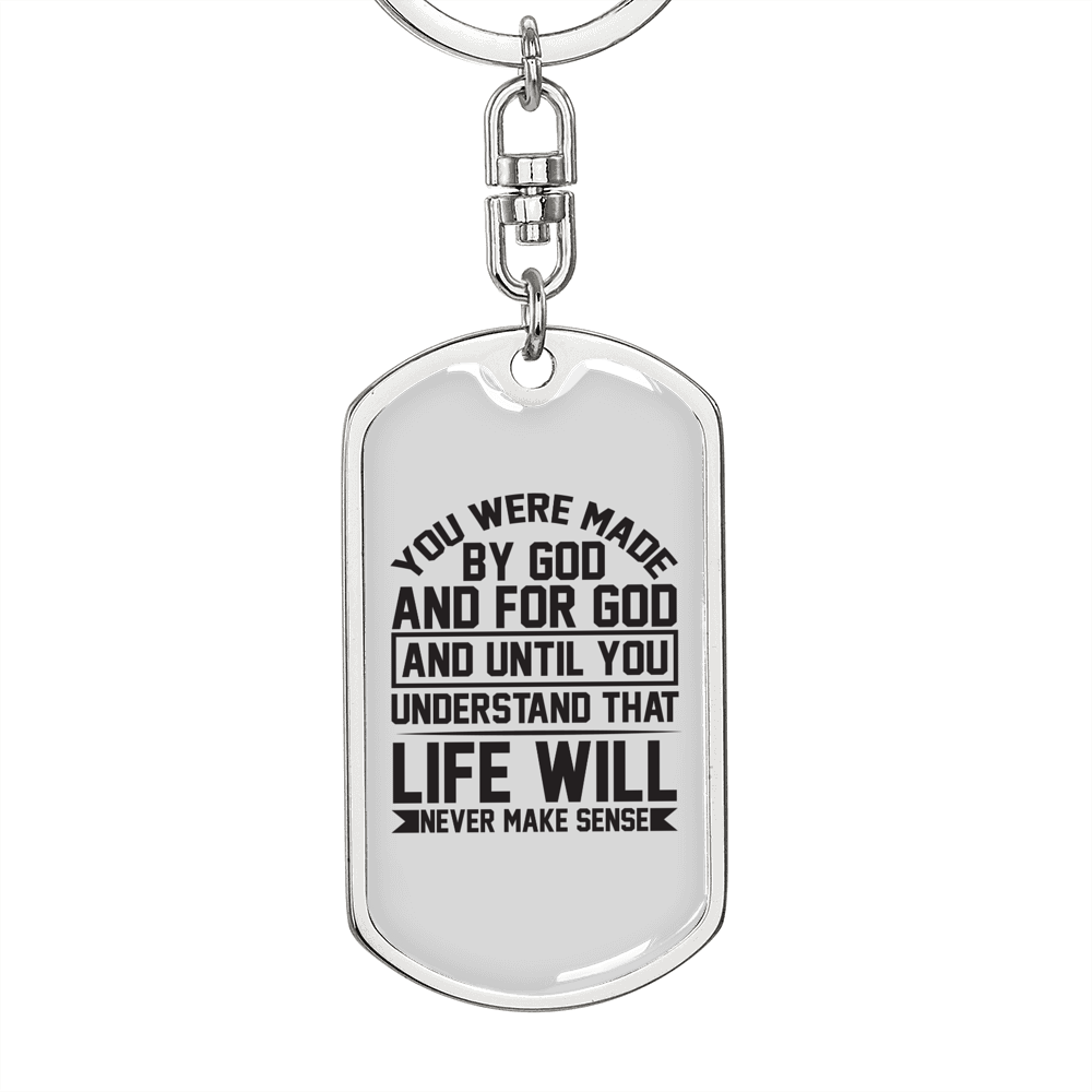 You Were Made By God Keychain Stainless Steel or 18k Gold Dog Tag Keyring-Express Your Love Gifts