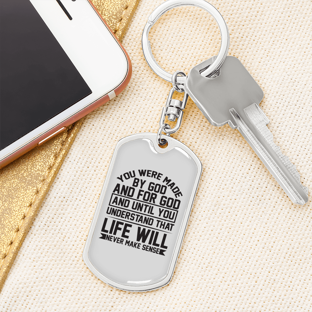 You Were Made By God Keychain Stainless Steel or 18k Gold Dog Tag Keyring-Express Your Love Gifts