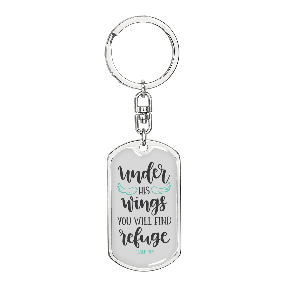 You Will Find Refuge Psalm 91:4 Keychain Stainless Steel or 18k Gold Dog Tag Keyring-Express Your Love Gifts