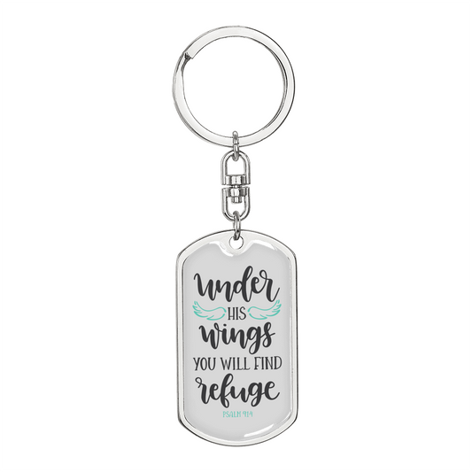 You Will Find Refuge Psalm 91:4 Keychain Stainless Steel or 18k Gold Dog Tag Keyring-Express Your Love Gifts