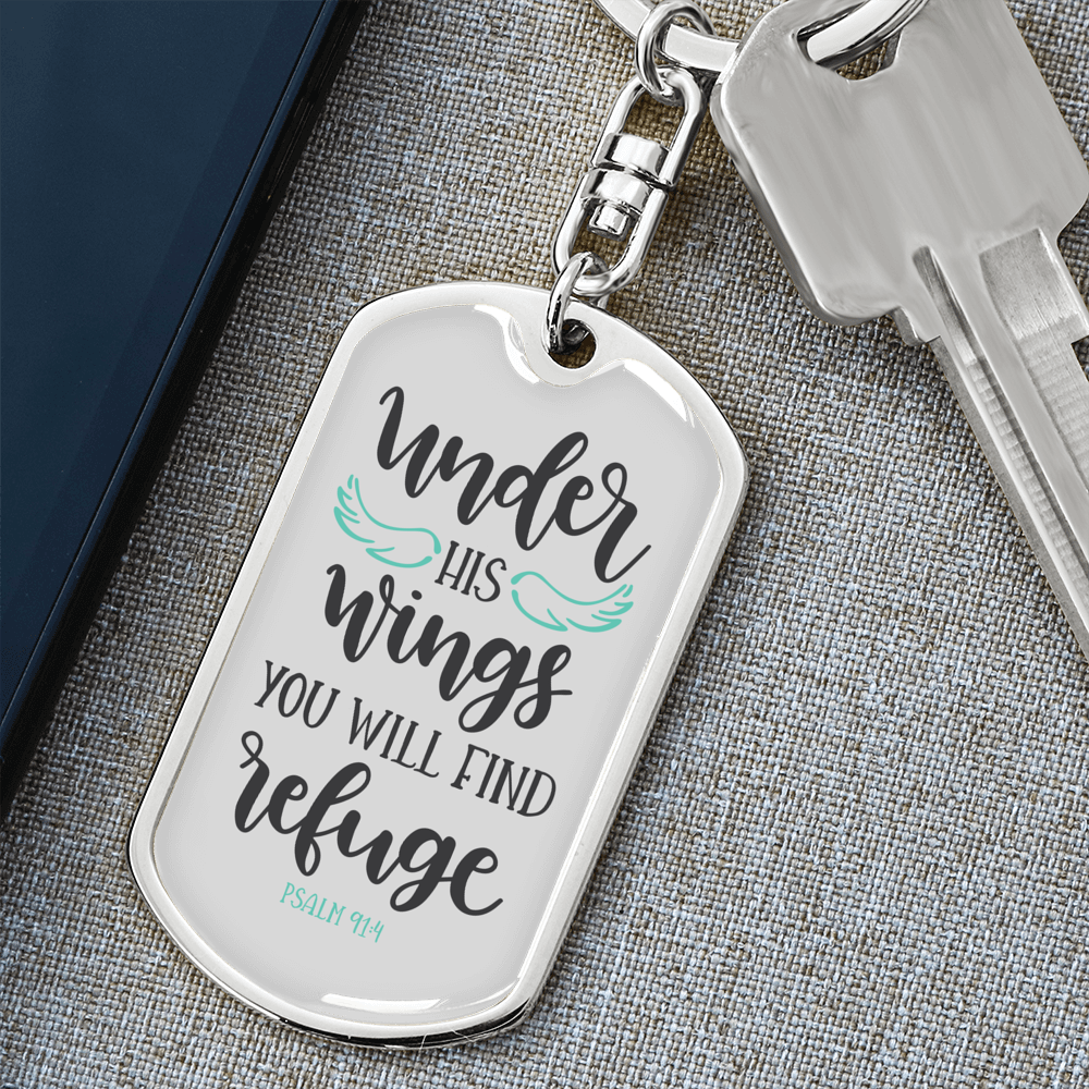 You Will Find Refuge Psalm 91:4 Keychain Stainless Steel or 18k Gold Dog Tag Keyring-Express Your Love Gifts
