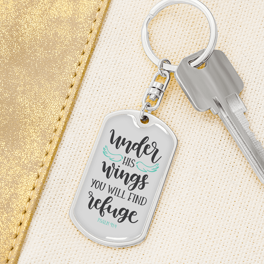 You Will Find Refuge Psalm 91:4 Keychain Stainless Steel or 18k Gold Dog Tag Keyring-Express Your Love Gifts