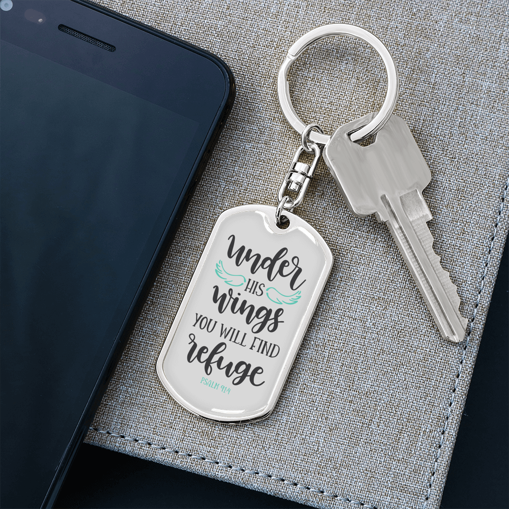 You Will Find Refuge Psalm 91:4 Keychain Stainless Steel or 18k Gold Dog Tag Keyring-Express Your Love Gifts