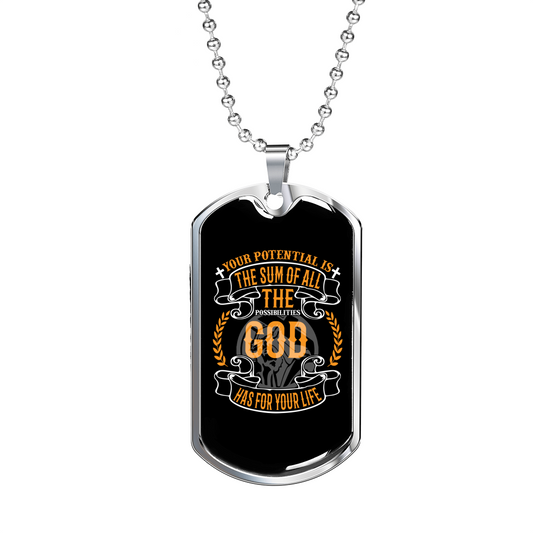 Your Potential Is The Sum Christian Necklace Stainless Steel or 18k Gold Dog Tag 24" Chain-Express Your Love Gifts