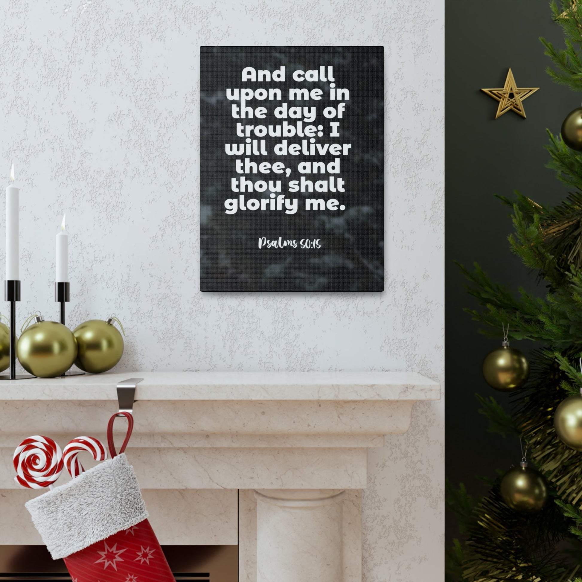 Scripture Walls Thou Shalt Glorify Me Psalm 50:15 Bible Verse Canvas Christian Wall Art Ready to Hang-Express Your Love Gifts