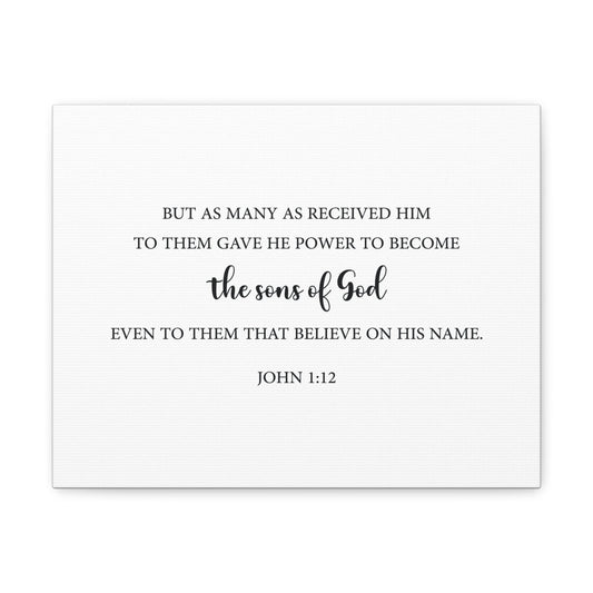 Scripture Walls The Sons Of God John 1:12 Bible Verse Canvas Christian Wall Art Ready To Hang-Express Your Love Gifts