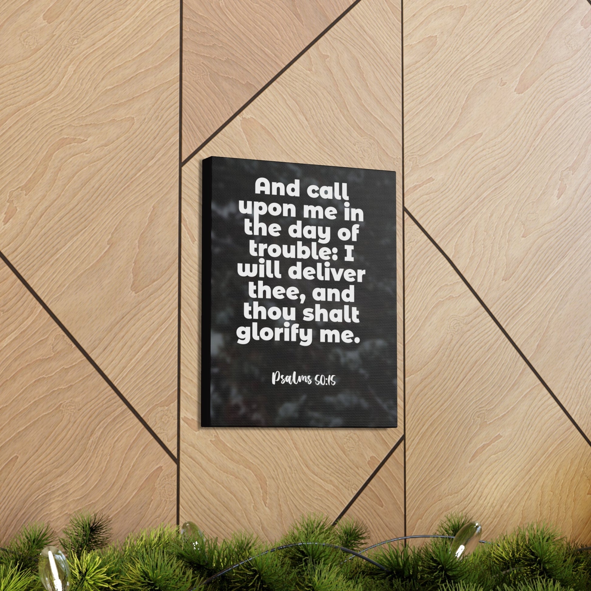 Scripture Walls Thou Shalt Glorify Me Psalm 50:15 Bible Verse Canvas Christian Wall Art Ready to Hang-Express Your Love Gifts