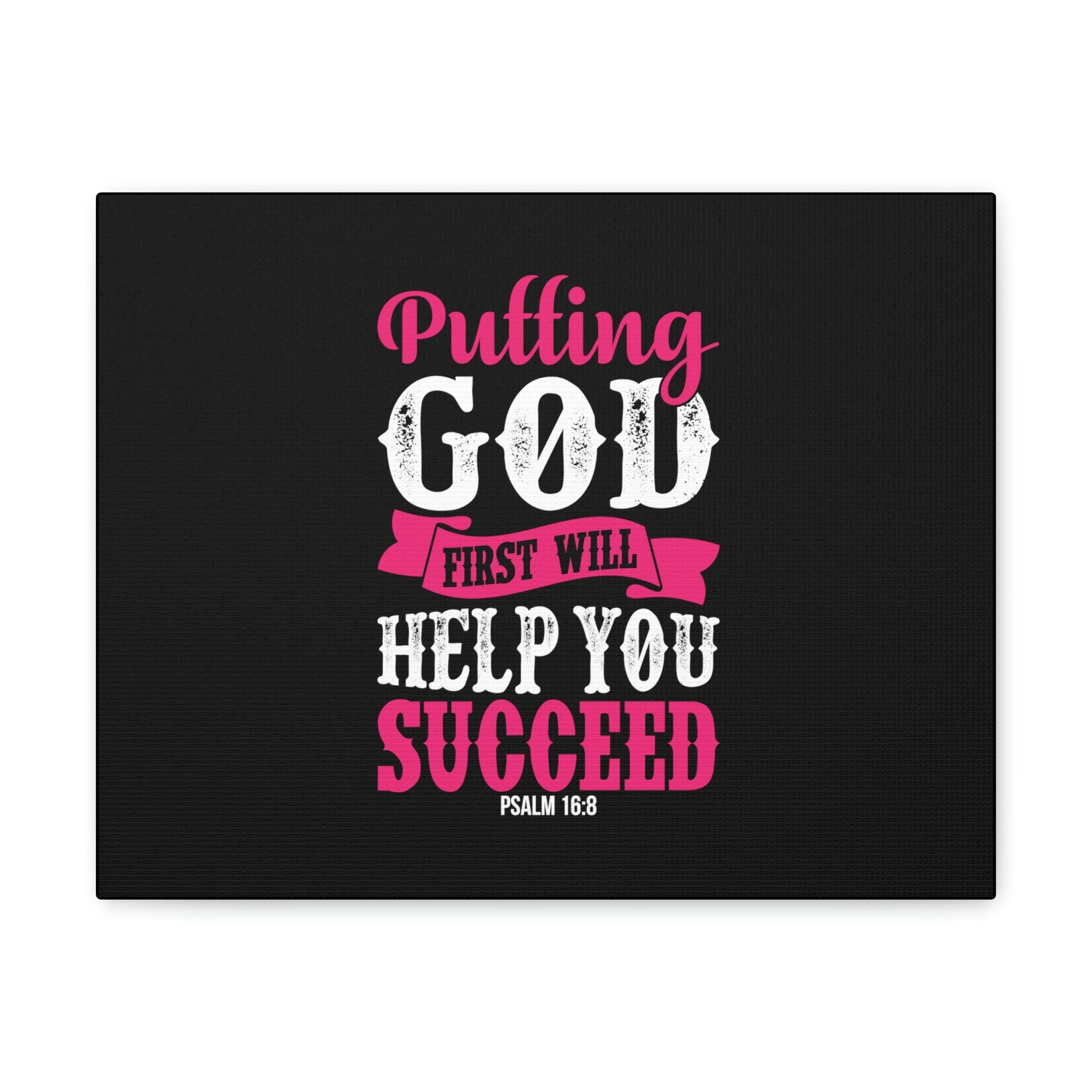 Putting God First Psalm 16:8 Christian Wall Art Bible Verse Print Ready to Hang-Express Your Love Gifts