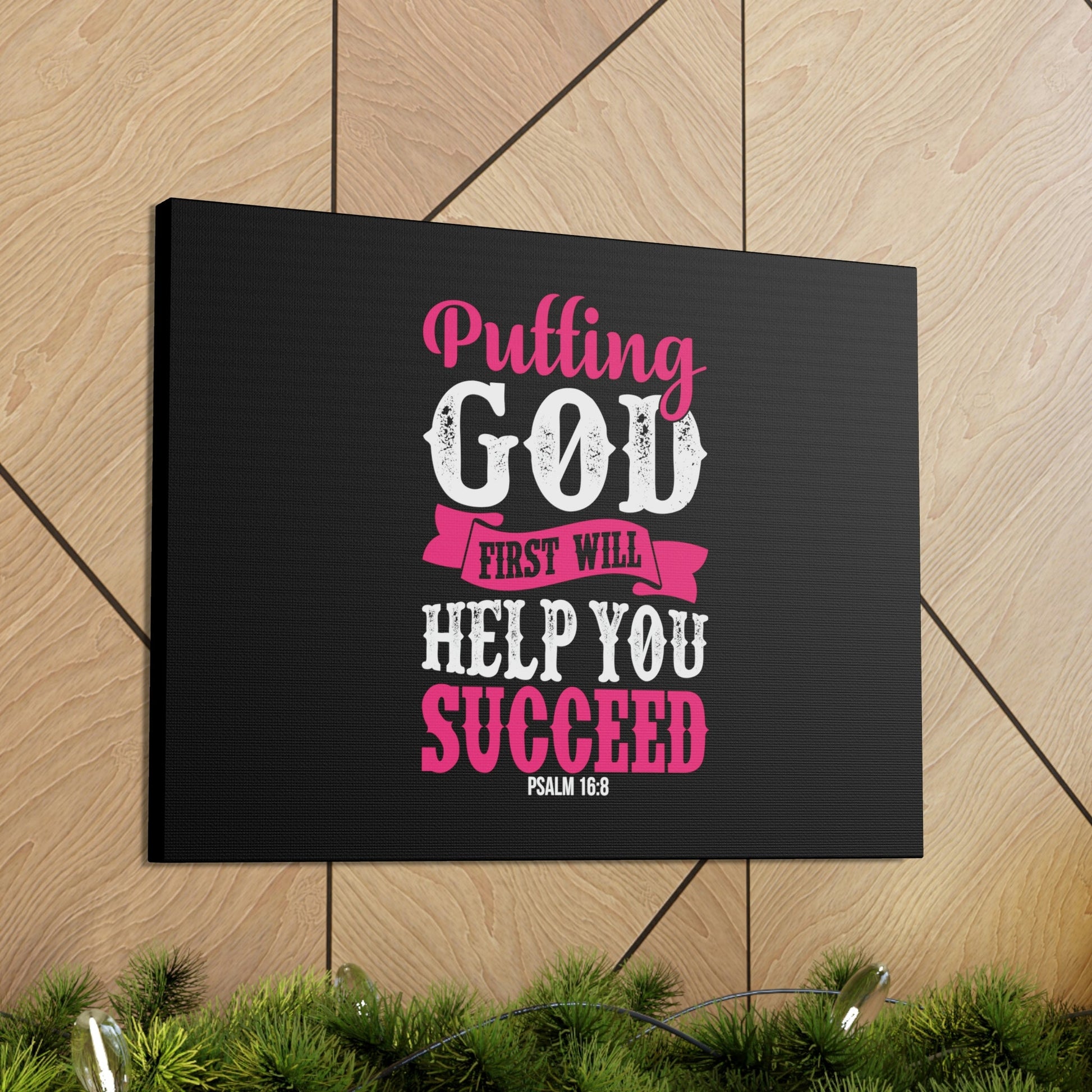Putting God First Psalm 16:8 Christian Wall Art Bible Verse Print Ready to Hang-Express Your Love Gifts