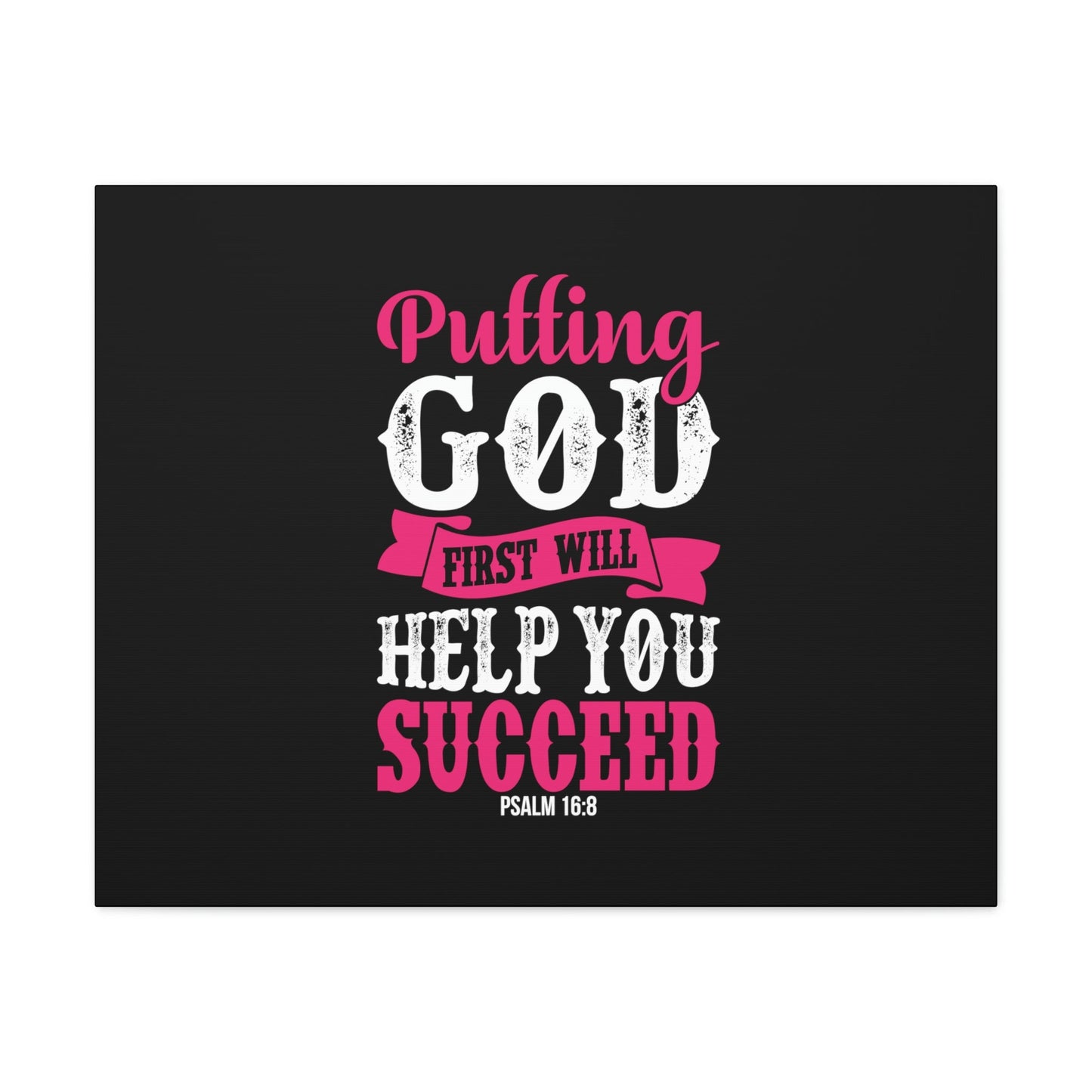 Putting God First Psalm 16:8 Christian Wall Art Bible Verse Print Ready to Hang-Express Your Love Gifts