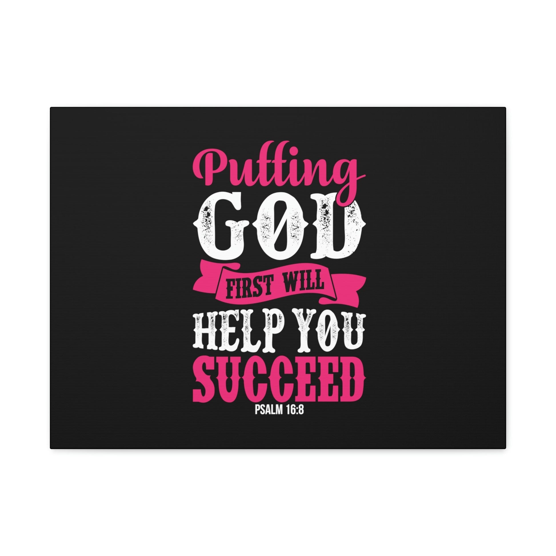 Putting God First Psalm 16:8 Christian Wall Art Bible Verse Print Ready to Hang-Express Your Love Gifts