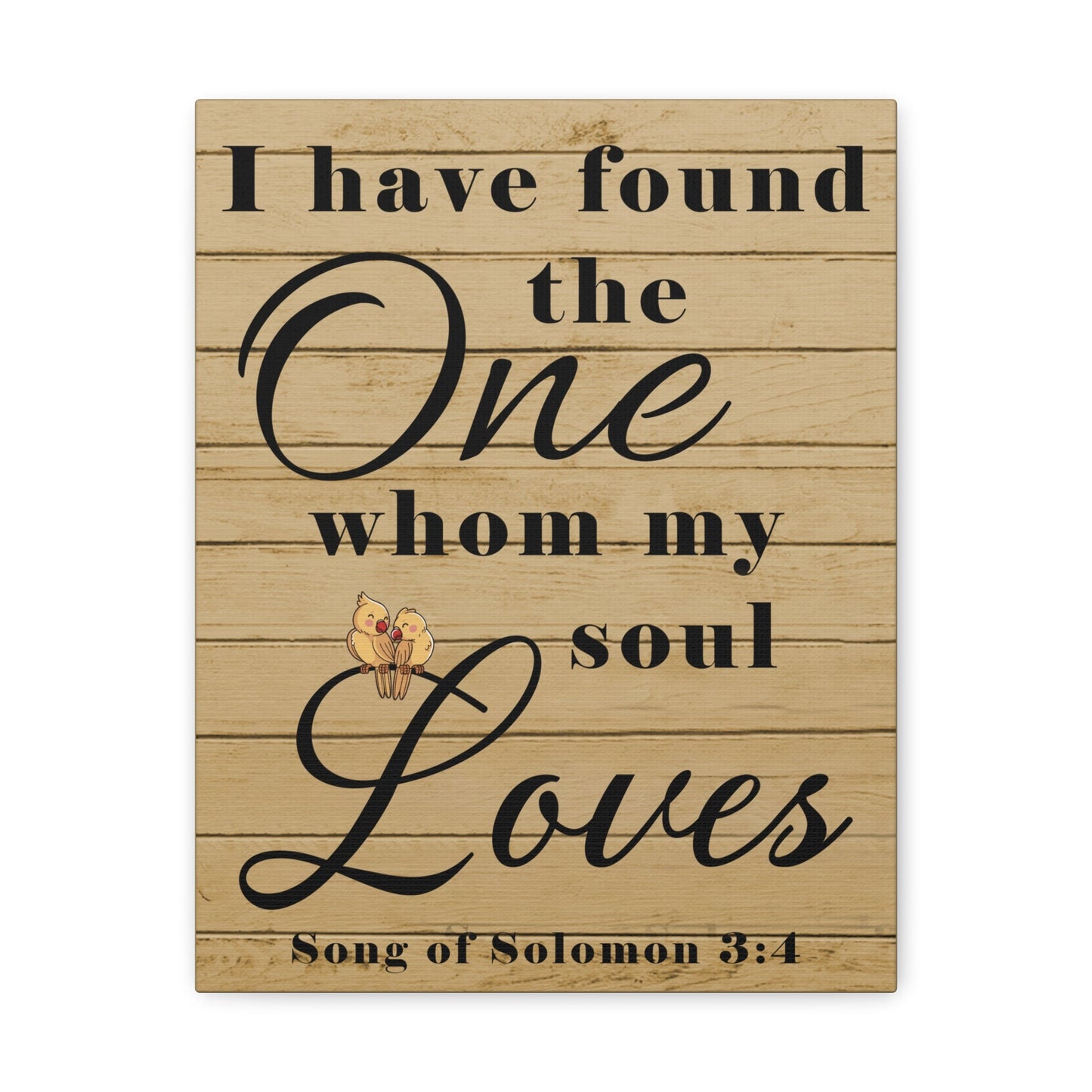 Scripture Walls Song of Solomon 3:4 Wood Christian Wall Art Print Ready to Hang Unframed-Express Your Love Gifts