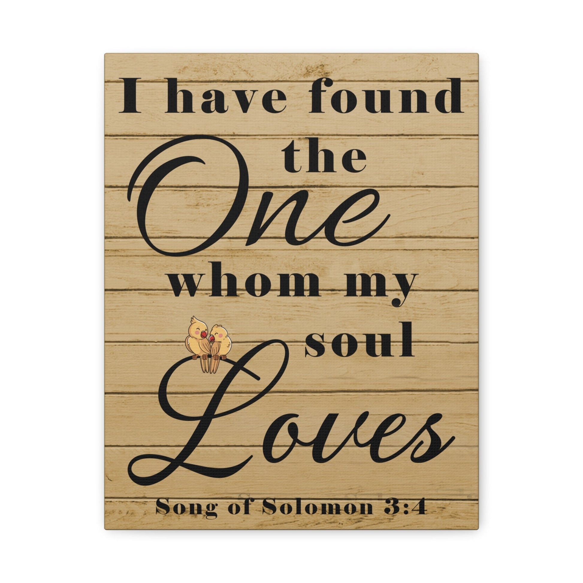 Scripture Walls Song of Solomon 3:4 Wood Christian Wall Art Print Ready to Hang Unframed-Express Your Love Gifts