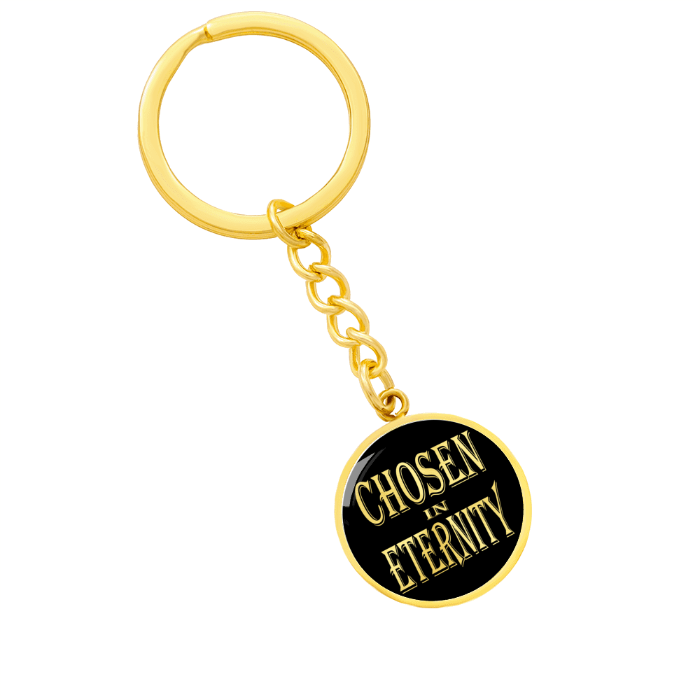 Chosen In Eternity Ephesians 1:4 Keychain Stainless Steel or 18k Gold Circle Pendant-Express Your Love Gifts