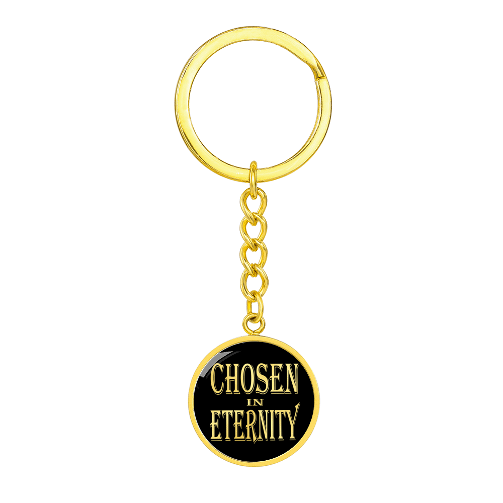 Chosen In Eternity Ephesians 1:4 Keychain Stainless Steel or 18k Gold Circle Pendant-Express Your Love Gifts