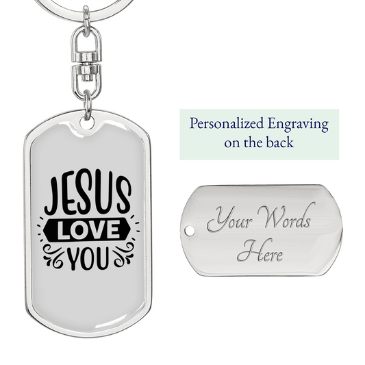 Jesus Love You Keychain Stainless Steel or 18k Gold Dog Tag Keyring-Express Your Love Gifts